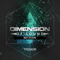 Dimension Of Sound| BEST OF 2019 by Tremor
