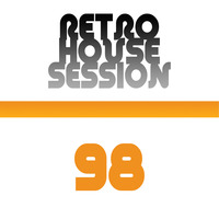 Retro House Session 98 by DJ Adonis