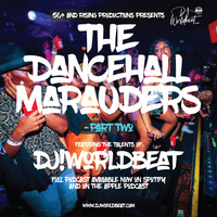 Dancehalll_Marauder (Friday Night Special)_pt2 by Worldbeat Musik