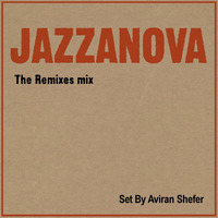 Jazzanova Remixes by Aviran's Music Place