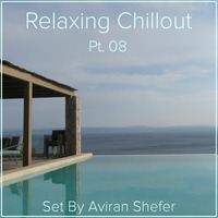 Relaxing Chillout 08 by Aviran's Music Place