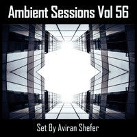 Ambient Sessions Vol 56 by Aviran's Music Place