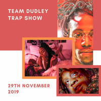 Team Dudley Trap Show - 29th November 2019 - New Trippie Redd, Tory Lanez, Jacquees, NoCap, Future by Jason Dudley