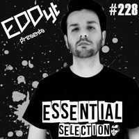 Essential Selection #228 by Eddy.T's Essential Selection RadioShow
