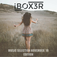 Iboxer Pres.Music Selection November`19 Edition by IboxerPL