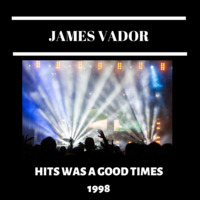 Dj James Vador - Hits was a good time 1998 by james_vador