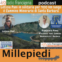 I MillePiedi - puntata 38 - Il cammino minerario di Santa Barbara by Radio Francigena - La voce dei cammini