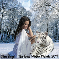 ALEX FLOYD - The Best Winter Minimix 2019 🔥 Legjobb Club, Mnml, Dance Zenék by ALEX FLOYD MUSIC CHANNEL
