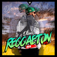 DJ Diesel - Reggaeton Mix #3 (Agosto 2019) by Dj Diesel