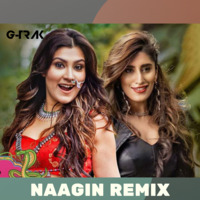 Naagin (DJ G-TRAK Remix) Vayu, Aastha, Akasa, Puri by DJ G-Trak