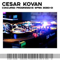 Cesar Kovan @ Concurso Progressive Spain 2020 - SESION 1 by Cesar Kovan