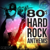 80's Hard Rock Anthems by D.J.Jeep by emil