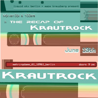 The Recap of Krautrock at LSBmaze by Mijk van Dijk by Mijk van Dijk