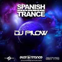 Dj Pilow - Spanish Trance Yearmix 2019 (Tech-Trance Yearmix) by Dj Pilow