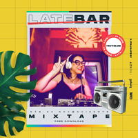 Mixtape - Late Bar 16 Anos by Late Bar