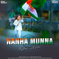Nanha Munna Rahi Hoon (Remix) - DJ Sam3dm SparkZ &amp; DJ Prks SparkZ by DJ Sam3dm SparkZ