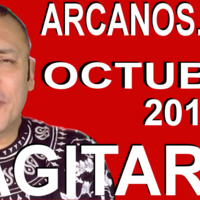 SAGITARIO OCTUBRE 2019 ARCANOS.COM - Horóscopo 20 al 26 de octubre de 2019 - Semana 43... by HoroscopoArcanos