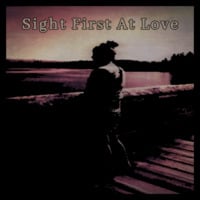 Sight First At Love by Brad Majors