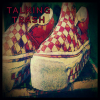Talking Trash by Brad Majors