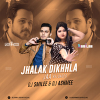 Jhalak Dikhla Jaa Reloaded (Remix) - DJ Smilee &amp; DJ Ashmee by DJ Smilee
