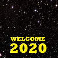 Welcome 2020 by Lucien J. Grillo