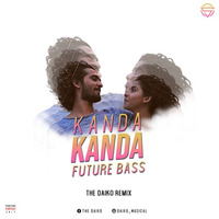 Kanda Kanda (Future Bass) Daiko Remix by Daiko official