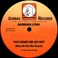 Barbara Lynn - You Make Me So Hot (Alex Di Ciò Re-Touch) by Alex Di Ciò