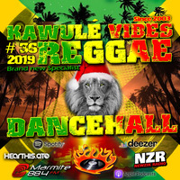 Reggae Dancehall Kawulé  Vibes Show #36 - 2019 by Kawulé Vibes