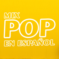 Mix Pop en Español by Dj Juanma