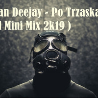 David Van Deejay - Po Trzaskane Koty ( Special Mini Mix 2k19 ) by DJ.LukasBoy