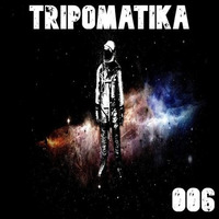 TRIPOMATIKA 006 by 🇩‌🇯‌ 🇯‌🇭‌🇴‌🇳‌🇳‌🇮‌🇰‌🇦‌🇷‌🇲‌🇦‌