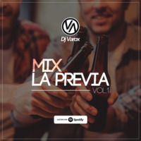 Mix La Previa Vol.1 (2019) by DJ Varox