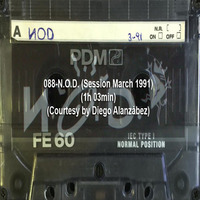 088-N.O.D. (Session March 1991) (1h 03min) (Courtesy by Diego Alanzábez) by REMEMBER THE TAPES