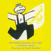 091-PUZZLE (Session Dec 1993) (1h 02min 19sec) (Courtesy by Pablo Estellés) by REMEMBER THE TAPES