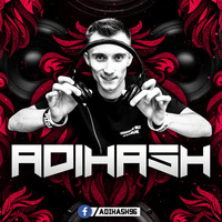 AdiHash - Pumping Hard Promo Mix 2019 by AdiHash