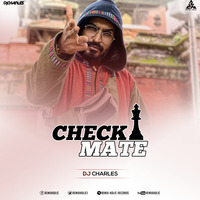 Checkmate Remix DJ Charles - Emiway Bantai New Rap Song by RemiX HoliC Records®