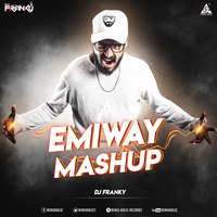 Emiway Bantai Mashup DJ Franky by RemiX HoliC Records®