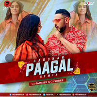 Paagal (Remix) - DJ Sammer X DJ Sudee | Bollywood DJs Club by Bollywood DJs Club