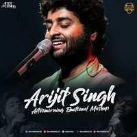 Arijit Singh Emotional Mashup 2019 - Aftermorning | Bollywood DJs Club by Bollywood DJs Club
