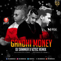 Gandhi Money (Divine) - DJ Sammer X VZTEC Remix | Bollywood DJs Club by Bollywood DJs Club