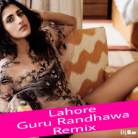 Lahore - Guru Randhawa ( Remix ) Dj IS SNG by DJ IS SNG
