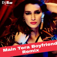 Main Tera Boyfriend ( Remix ) Dj IS SNG by DJ IS SNG