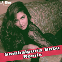 Sambalpuria Babu ( Remix ) Dj IS SNG by DJ IS SNG
