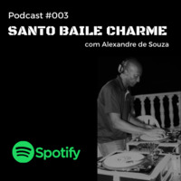 Santo Baile Charme #003 by Santo Baile Charme