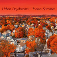 Urban Daydreams - Indian Summer by Chef Bruce's Jazz Kitchen