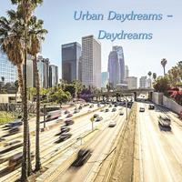 Urban Daydreams - Daydreams by Chef Bruce's Jazz Kitchen