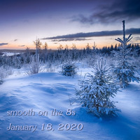 smooth on the 8s for January 18, 2020 by Chef Bruce's Jazz Kitchen