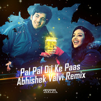 Pal Pal Dil Ke Paas - Abhishek Valvi Dubstep Remix by Abhishek Valvi Remix