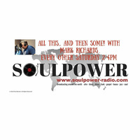 Mark Richards(Pasty Boy), All This...And Then Some!!! 25-01-20 Saturday Afternoon 2-4pm on Soulpower by Mark Richards