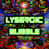 Lysergic Bubble - 30:04:19 - 🔴☣️☣️🎼🎼🎼👣👣 by ૐLysergic Bubble